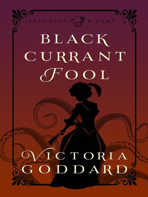 Title details for Blackcurrant Fool by Victoria Goddard - Available